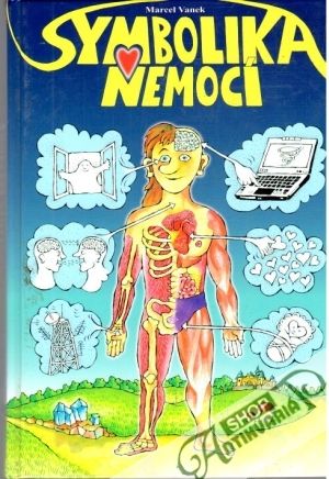 Symbolika nemocí - Vanek Marcel
