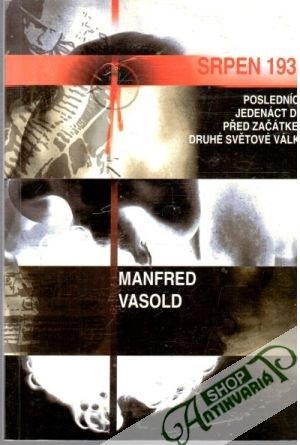 Srpen 1939 - Vasold Manfred