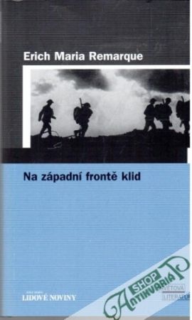 Na západní frontě klid - Remarque Erich Maria