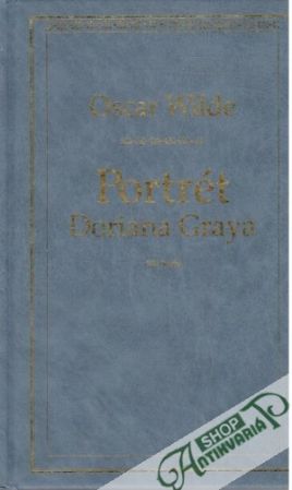 Portrét Doriana Graya - Wilde Oscar