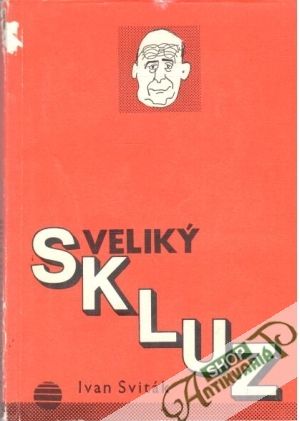 Veliký skluz - Sviták Ivan