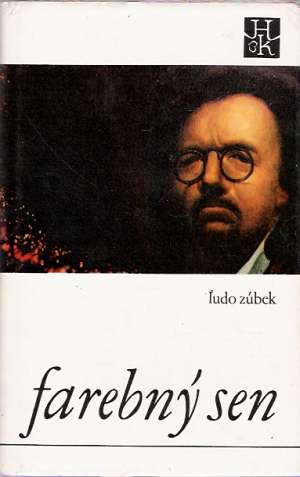 Farebný sen - Zúbek Ľudo