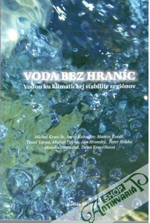 Voda bez hraníc - Kolektív autorov