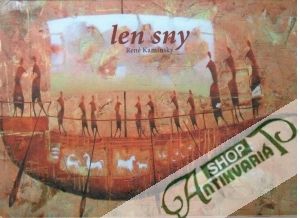 Len sny - Kaminský René