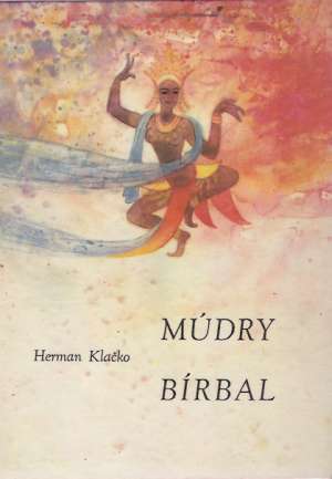 Múdry Bírbal - Klačko Herman