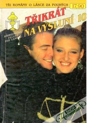 Třikrát na výsluní 10 - Kolektív autorov