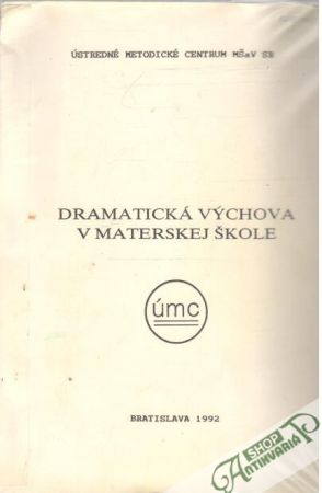 Dramatická výchova v materskej škole - Kolektív autorov