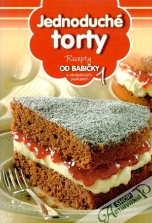 Jednoduché torty - Kolektív autorov