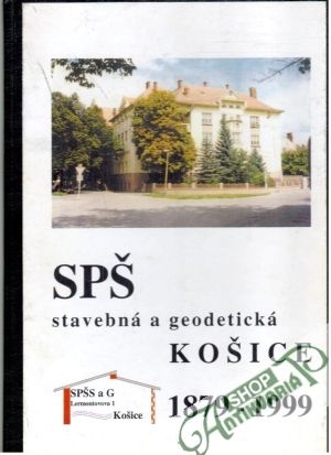 SPŠ stavebná a geodetická Košice - Kolektív autorov
