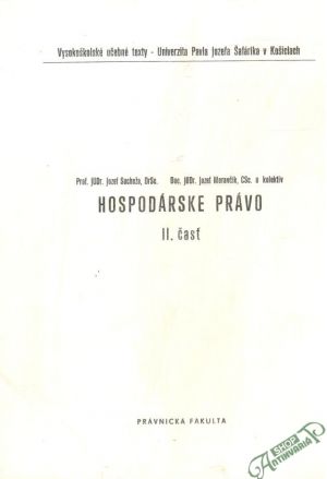 Hospodárske právo II. - Suchoža Jozef, Moravčík Jozef