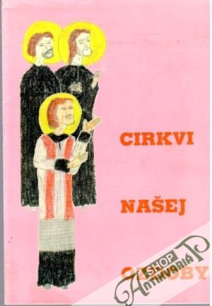 Cirkvi našej ozdoby - Felixová Felícia
