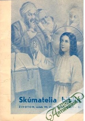 Skúmatelia Biblie 7. - Kolektív autorov