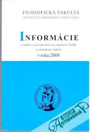 Informácie o štúdiu a požiadavkách na prijímacie skúšky na bakalárske štúdium v roku 2008 - Lubelcová Gabriela