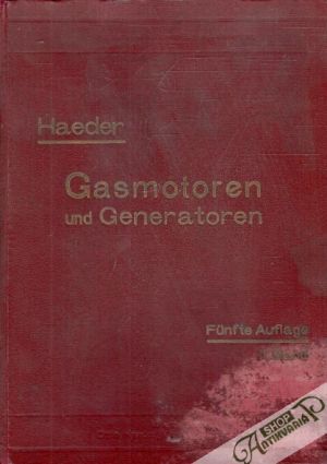Gasmotoren und Generatoren - Haeder Herm.