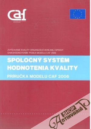 Spoločný systém hodnotenia kvality - Kolektív autorov