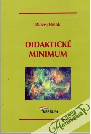 Didaktické minimum - Belák Blažej