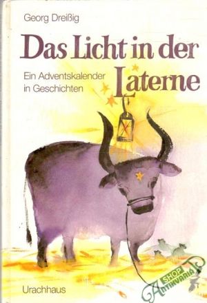 Das Licht in der Laterne - Breißig Georg