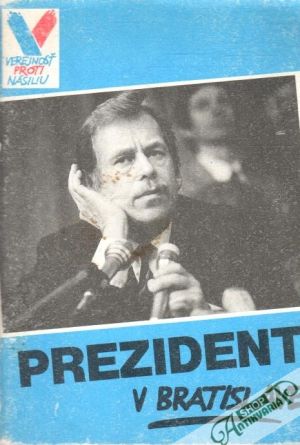 Prezident v Bratislave - Kolektív autorov