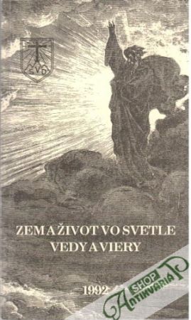 Zem a život vo svetle vedy a viery - Kolektív autorov