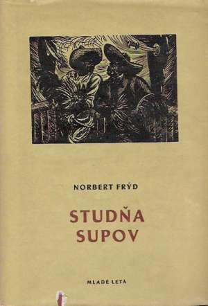 Studňa supov - Frýd Norbert