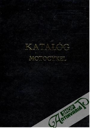 Katalóg Motocykel - Kolektív autorov