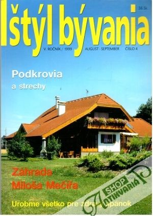 Štýl bývania 4/1999 - Kolektív autorov