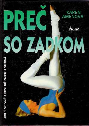Preč so zadkom - Amenová Karen