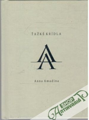 Ťažké krídla - Amadina ANna