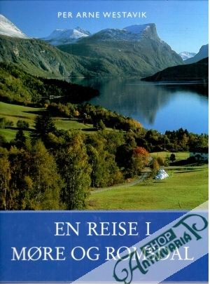 En Reise I More og Romsdal - Westavik Per Arne