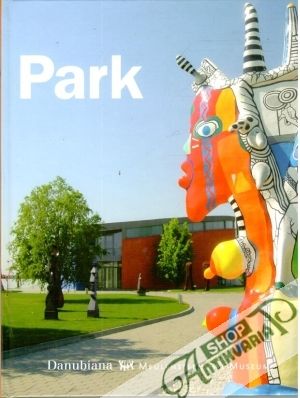 Danubiana Park - Meulensteen G. H., Polakovič V.