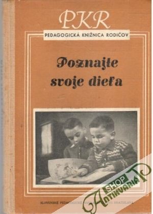 Poznajte svoje dieťa - Kuric Jozef
