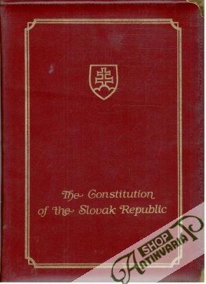 The Constitution of the Slovak Republic - Kolektív autorov