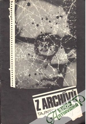 Z archívů tajných služeb - Urbánková Jana