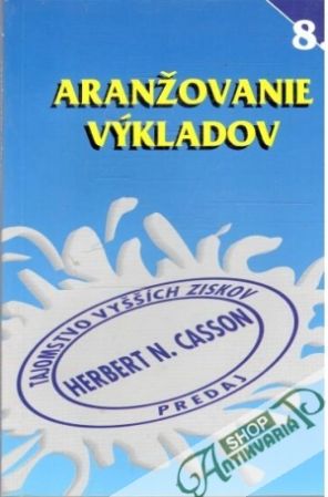 Aranžovanie výkladov - Casson Herbert N.
