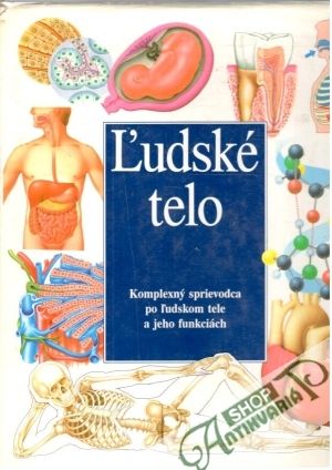 Ľudské telo - Kolektív autorov