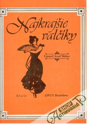 Najkrajšie valčíky - klavír - Weber Jozef