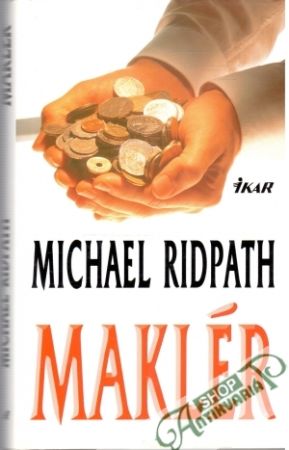 Maklér - Ridpath Michael