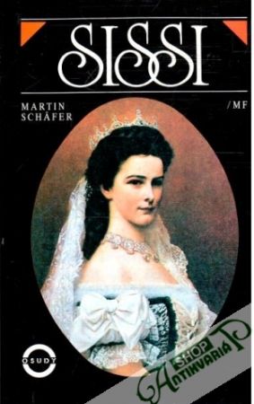 Sissi - Schäfer Martin