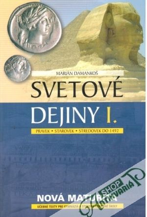 Svetové dejiny I. - Damankoš Marián
