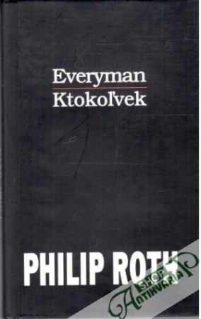 Everyman - ktokoľvek - Roth Philip