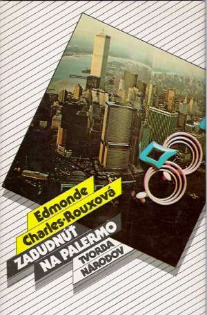 Zabudnúť na Palermo - Charles-Rouxová Edmonde