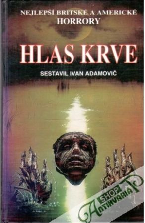 Hlas krve - Adamovič Ivan