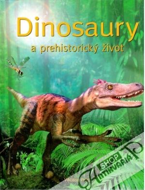 Dinosaury a prehistorický život - Taplin Sam