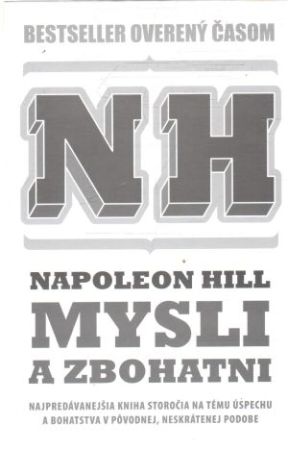 Mysli a zbohatni - Hill Napoleon