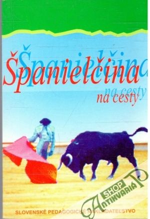 Španielčina na cesty - Resutíková, Kotuliaková