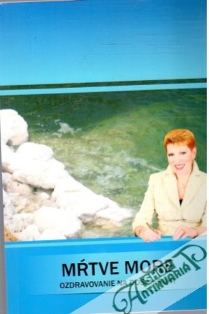Mŕtve more - ozdravovanie na dosahu ruky - Kuchina Nona
