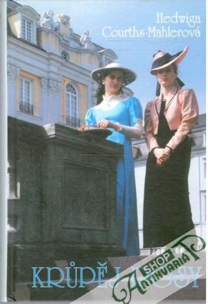 Krupěj rosy - Courths-Mahlerová Hedwiga