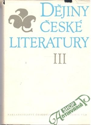Dějiny české literatury III. - Pohorský Miloš