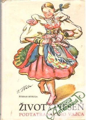 Život a pieseň podtatranského Važca - Rysuľa Štefan