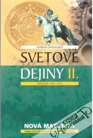 Svetové dejiny II. - Damankoš Marián